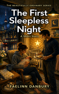 The First Sleepless Night